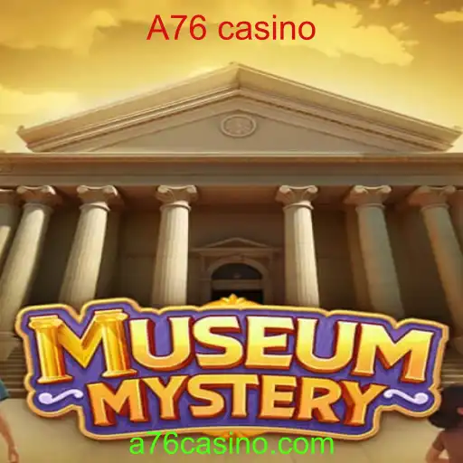 Desvendando os Mistérios de MuseumMystery: A Trilha Atraente do A76 Casino