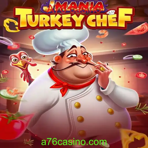 JManiaTurkeyChef: A Aventura Culinária do A76 Casino