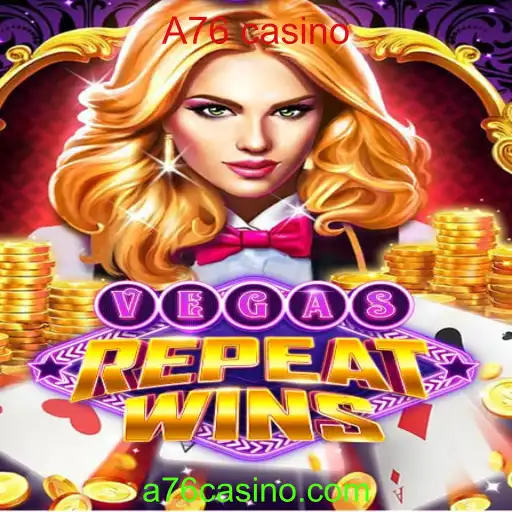 Explorando o Fascinante Mundo de VegasRepeatWins e A76 Casino